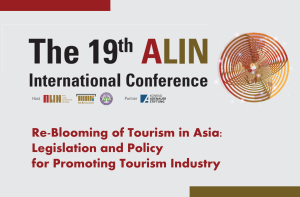 Re-Blooming of Tourism in Asia:  Legislation and Policy  for Promoting Tourism Industry